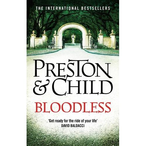 Bloodless – Lincoln Child, Douglas Preston