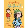 Ausgerechnet-Adelheid! / Ausgerechnet-Adelheid! Bd.1 - Sabine Ludwig