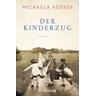 Der Kinderzug - Michaela Küpper