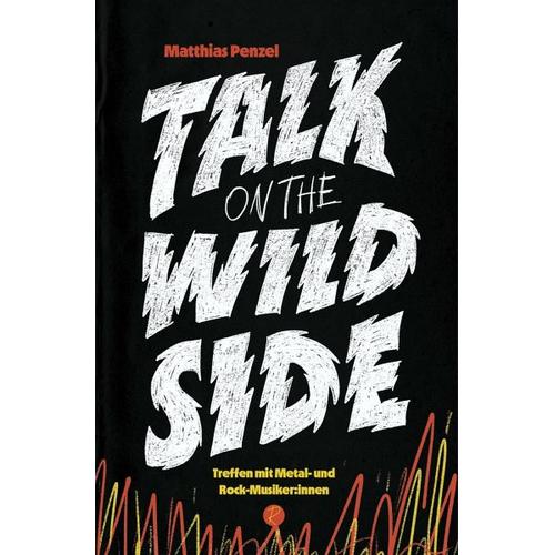 Talk on the Wild Side – Matthias Penzel