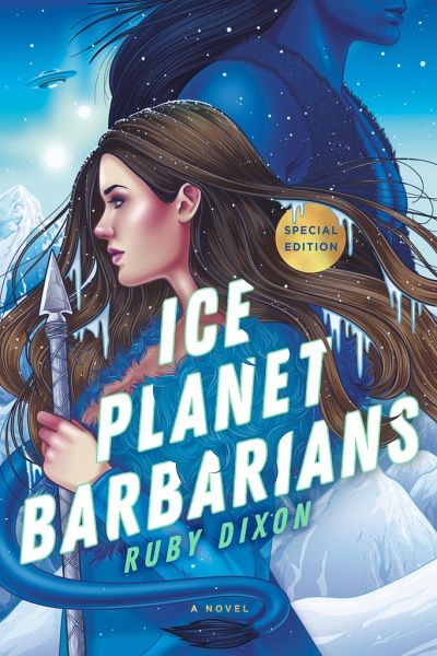 Ice Planet Barbarians – Ruby Dixon