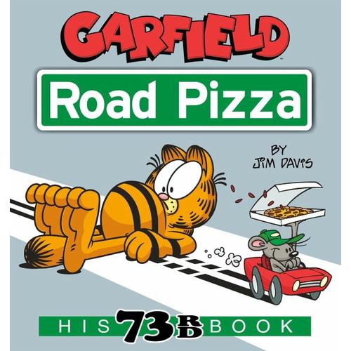 Garfield Road Pizza - Jim Davis