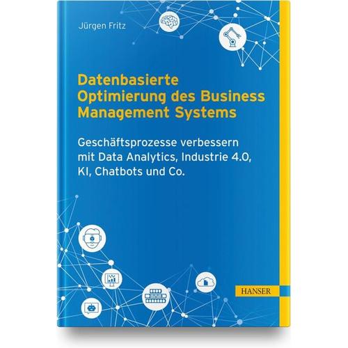 Datenbasierte Optimierung des Business Management Systems – Jürgen Fritz