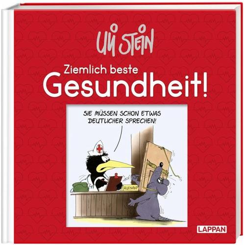 Uli Stein – Ziemlich beste Gesundheit! – Uli Stein