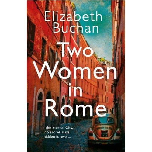 Two Women in Rome – Elizabeth Buchan