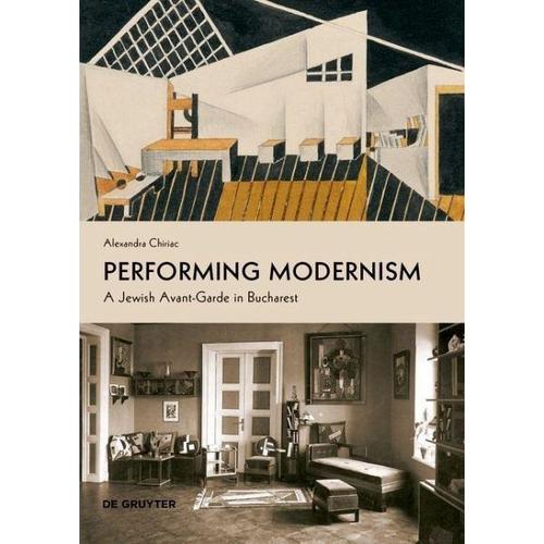 Performing Modernism – Alexandra Chiriac