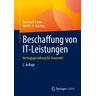 Beschaffung von IT-Leistungen - Meinhard Erben, Wolf G. H. Günther