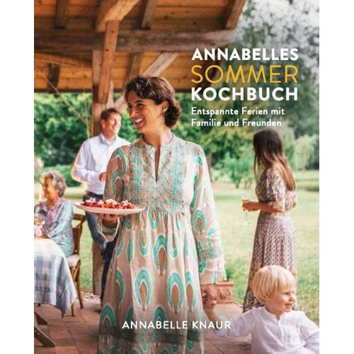 Annabelles Sommer Kochbuch - Annabelle Knaur