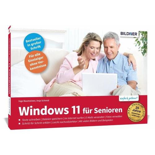 Windows 11 für Senioren – Inge Baumeister, Anja Schmid