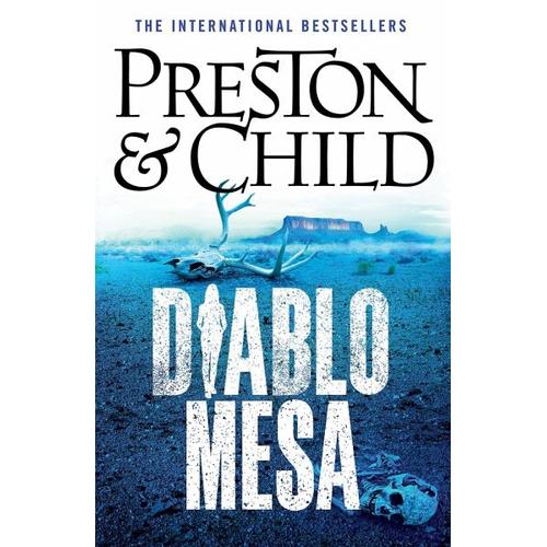 Diablo Mesa – Douglas Preston, Lincoln Child