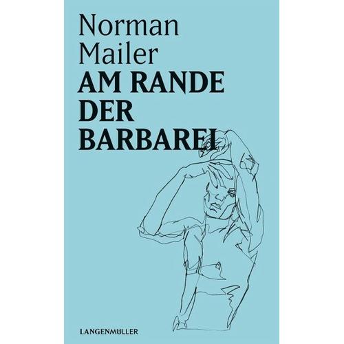 Am Rande der Barbarei – Norman Mailer