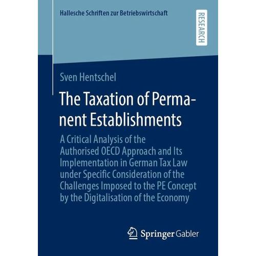 The Taxation of Permanent Establishments – Sven Hentschel
