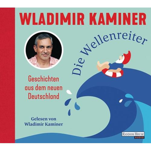 Die Wellenreiter – Wladimir Kaminer