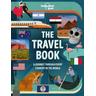 Lonely Planet Kids The Travel Book Lonely Planet Kids - Lonely Planet Kids