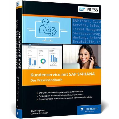 Kundenservice mit SAP S/4HANA - Kevin Legleiter, Constantin Schuch