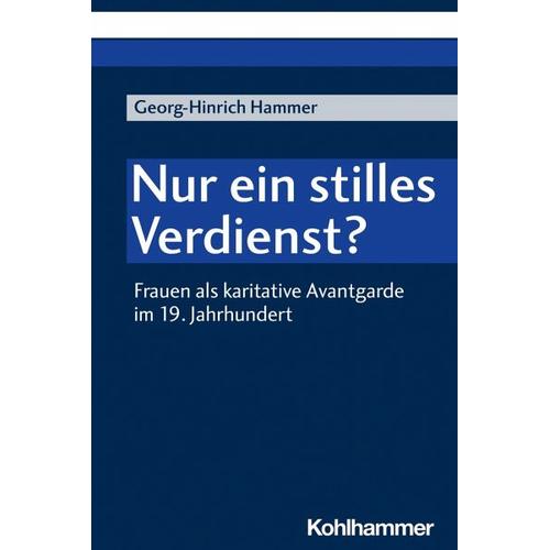 Nur ein stilles Verdienst? – Georg-Hinrich Hammer