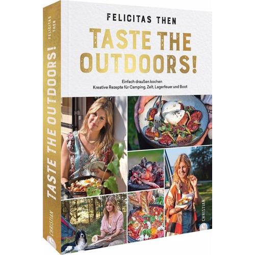 Taste the Outdoors! - Felicitas Then