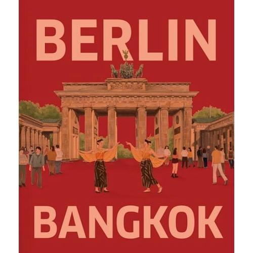 Berlin - Bangkok - Martin Schacht
