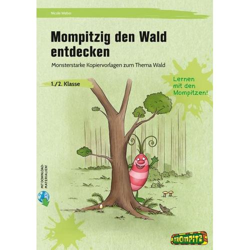 Mompitzig den Wald entdecken