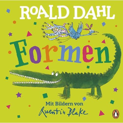 Formen / Lustig lernen mit dem riesengroßen Krokodil Bd.2 - Roald Dahl