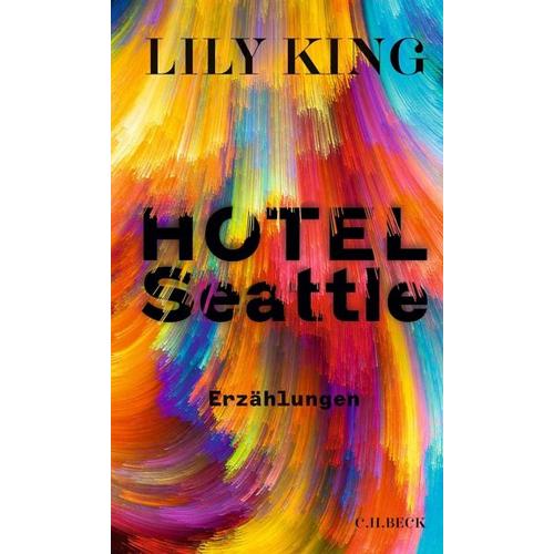 Hotel Seattle - Lily King