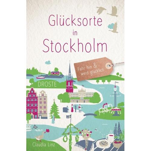 Glücksorte in Stockholm – Claudia Linz