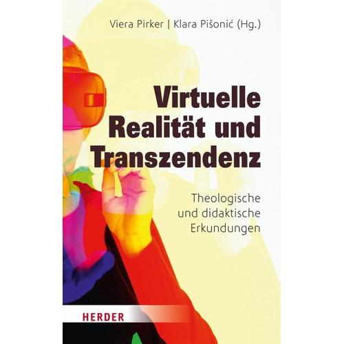 Virtuelle Realität und Transzendenz