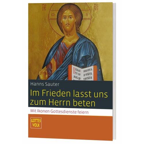 Im Frieden lasst uns zum Herrn beten – Hanns Sauter