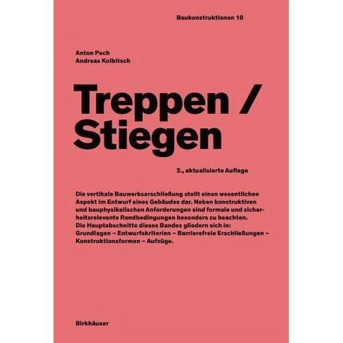 Treppen/Stiegen – Anton Pech, Andreas Kolbitsch