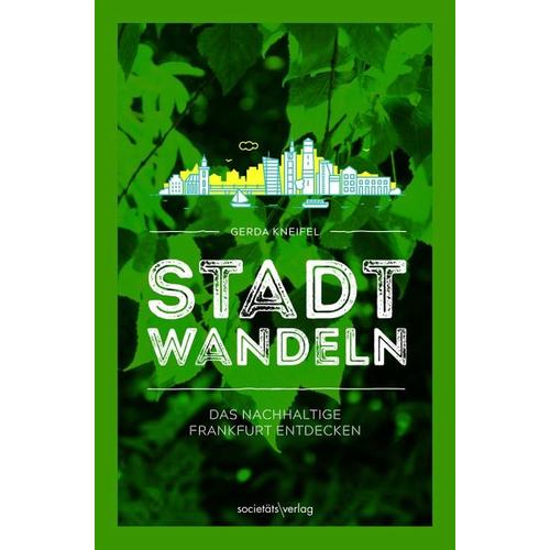 Stadtwandeln – Gerda Kneifel