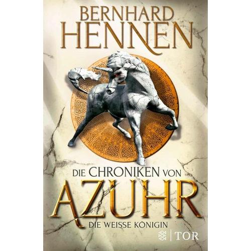 Die Weiße Königin / Die Chroniken von Azuhr Bd.2 – Bernhard Hennen