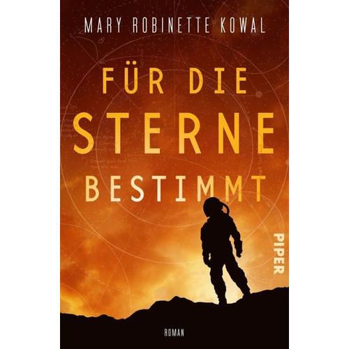 Für die Sterne bestimmt / Lady Astronaut Bd.2 – Mary Robinette Kowal