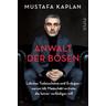 Anwalt der Bösen - Mustafa Kaplan