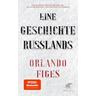 Eine Geschichte Russlands - Orlando Figes