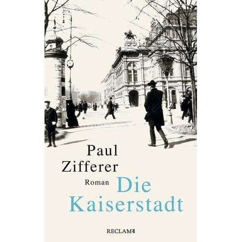 Die Kaiserstadt – Paul Zifferer