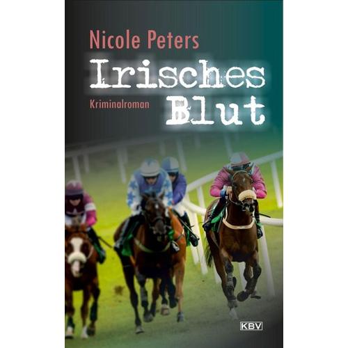 Irisches Blut – Nicole Peters