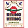Biting Biting - Urvashi Roe