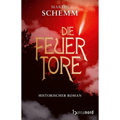 Die Feuertore – Martin Schemm