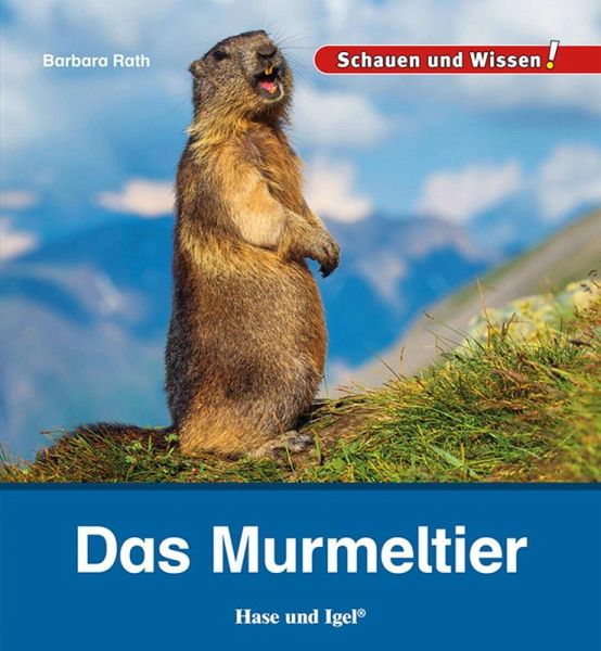 Das Murmeltier – Barbara Rath