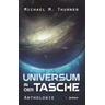 Universum in der Tasche - Michael Marcus Thurner