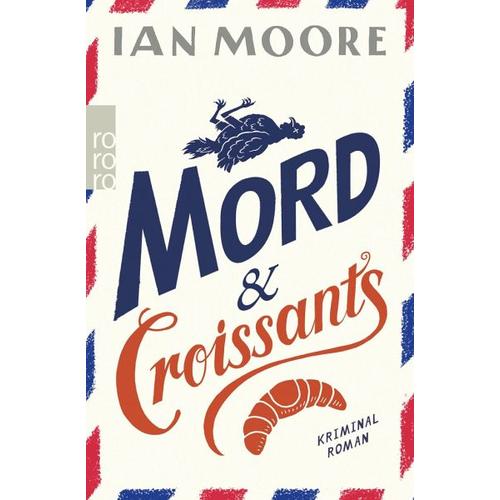 Mord & Croissants – Ian Moore