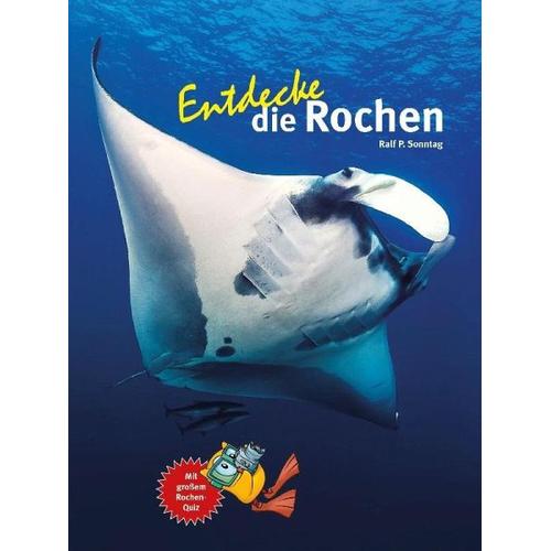 Entdecke die Rochen – Ralf P. Sonntag