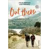 Out there - Julia Hermes, Lisa Hermes