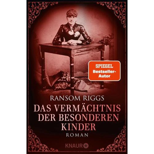Das Vermächtnis der besonderen Kinder / Die besonderen Kinder Bd.5 - Ransom Riggs