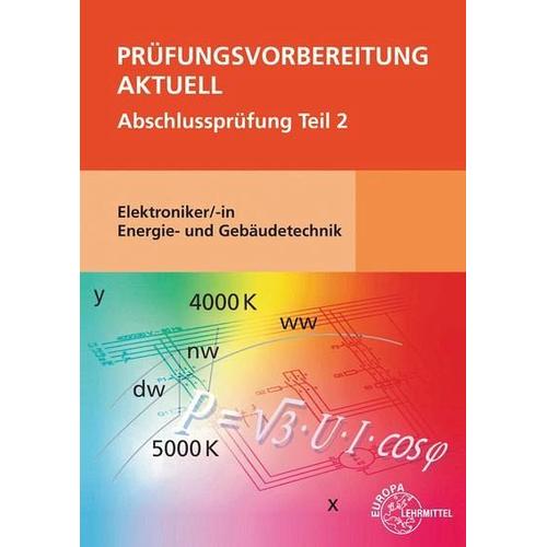 Prüfungsvorbereitung aktuell – Elektroniker/-in Energie- und Gebäudetechnik