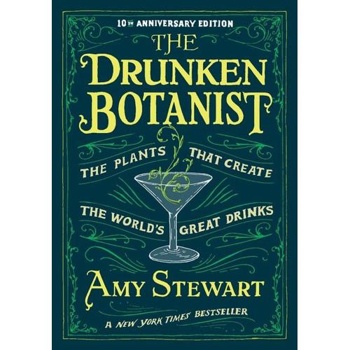 Drunken Botanist – Amy Stewart