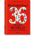 The New York Times 36 Hours. World. 150 Cities from Abu Dhabi to Zurich - Barbara Herausgegeben:Ireland