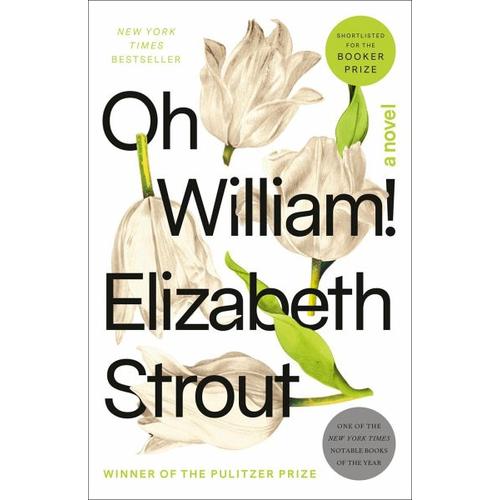 Oh William! – Elizabeth Strout