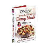 Pre-Owned Crock Pot Dump Meals Slow Cooker Recipes by BulbHead Just Dump and Slow Cook Paperback