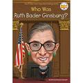 Pre-Owned Who Was Ruth Bader Ginsburg? Hardcover Patricia Brennan Demuth HQ